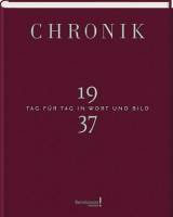 Chronik 1937 Jubiläumsband Tag für Tag in Wort und Bild