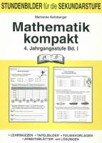 Mathematik kompakt 4. Jahrgangsstufe, Bd 1
