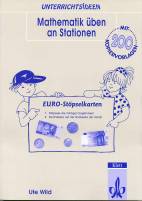 Mathematik üben an Stationen Materialien für mathematische Lernzirkel im 1. bis 4. Schuljahr