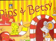 Pips und Betsy -