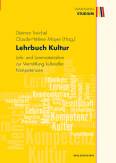 Lehrbuch Kultur Lehr- und Lernmaterialien zur Vermittlung kultureller Kompetenzen