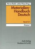 Materialien-Handbuch Deutsch Band 2/I: Drama I