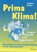 Prima Klima Gegen Gewalt und Aggression