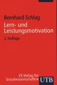 Lern- und Leistungsmotivation 2. Auflage