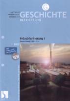 Zeitschrift: gbu 1/2012 - Industrialisierung I