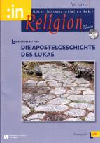 Zeitschrift: inrel 1/2012 - DIE APOSTELGESCHICHTE DES LUKAS