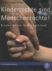 Kinderrechte sind Menschenrechte! Kinderrechte in Deutschland