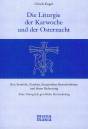 Die Liturgie der Karwoche und der Osternacht Ihre Symbole, Zeichen, liturgischen Besonderheiten und deren Bedeutung