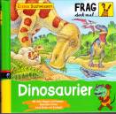 Frag doch mal die Maus: Erstes Sachwissen- Dinosaurier Band 9