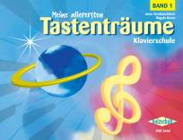 Meine allerersten Tastenträume Band 1 Klavierschule