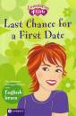 Last Chance for a First Date 