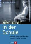 Verloren in der Schule Wie wir herausfordernden Kindern helfen können