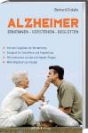 Alzheimer Erkennen, verstehen, begleiten