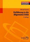 Einführung in die Allgemeine Ethik 