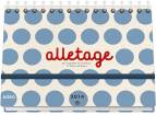 alletage 2014 - Der Kalender für Familien in Saus und Braus