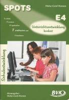 Unterrichtsentwicklung konkret SPOTS E4
