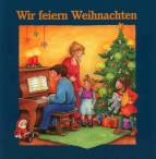 Wir feiern Weihnachten 