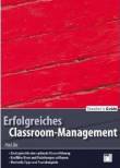 Erfolgreiches Classroom-Management  Strategien für eine optimale Klassenführung