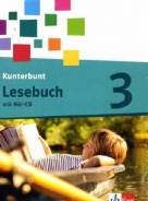 Das Kunterbunt Lesebuch Schülerbuch mit Hör-CD und 32 s.-Arbeitsheft 