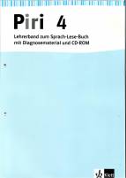 Piri - Das Sprach-Lese-Buch. Neukonzeption. Lehrerband 4. Schuljahr Lehrerband mit CD-ROM