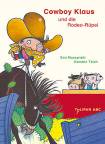 Cowboy Klaus und die Rodeo-Rüpel 