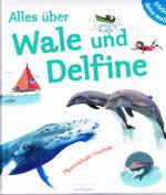 Alles über Wale und Delfine Erlebe deine Welt