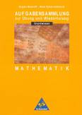 Aufgabensammlung Grundwissen Mathematik. 5.- 9. Schuljahr Hauptschule