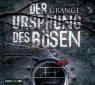 Der Ursprung des Bösen gelesen von Dietmar Wunder und Nicole Engeln