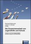 Die Zusammenarbeit von Jugendhilfe und Schule Inklusion und Chancengerechtigkeit zwischen Anspruch und Wirklichkeit