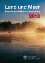 Land und Meer 2013 Kalender für Mecklenburg-Vorpommern