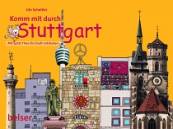 Komm mit durch Stuttgart Mit Spatz Theo die Stadt entdecken
