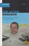 Den Alltag meistern - Selbstcoaching in Schule und Jugendarbeit