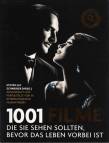 1001 Filme Die Sie sehen sollten, bevor das Leben vorbei ist.