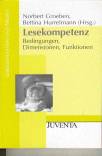 Lesekompetenz Bedingungeng, Dimensionen, Funktionen