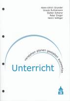 Unterricht verstehen - planen - gestalten - auswerten