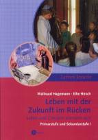 Leben mit der Zukunft im Rücken Juden und Christen erinnern sich