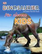 Dinosaurier und andere Tiere der Urzeit und andere Tiere der Urzeit