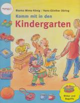 Komm mit in den Kindergarten  Bilder und Begriffe