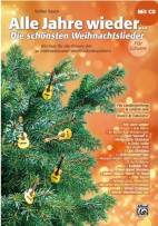 Alle Jahre wieder  Die schönsten Weihnachtslieder für Gitarre