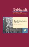 Das Dritte Reich 1933 – 1939. Strukturen nationalsozialistischer Herrschaft Gebhardt: Handbuch der deutschen Geschichte. Band 19 