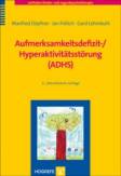 Aufmerksamkeitsdefizit-/Hyperaktivitätsstörung (ADHS) 