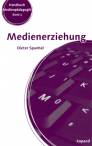 Medienerziehung Erziehungs- und Bildungsaufgaben in der Mediengesellschaft