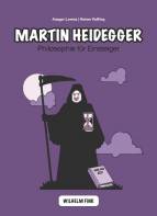Martin Heidegger Philosophie für Einsteiger