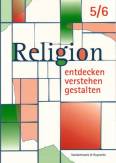 Religion entdecken - verstehen - gestalten, 5/ 6 