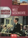 Weltgeschichte Quizzen und Wissen