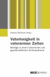 Vaterlosigkeit in vaterarmen Zeiten Beiträge zu einem historischen und gesellschaftlichen Schlüsselthema