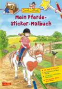 Conni und Flecki: mein Pferde- Sticker- Malbuch 
