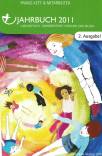 Das Jahrbuch 2011 - ganzheitlich-sinnorientiert erziehen und bilden