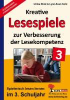 Kreative Lesespiele zur Verbesserung der Lesekompetenz 3. Schuljahr 