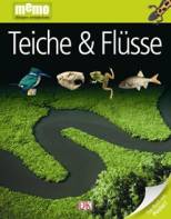 Teiche und Flüsse 